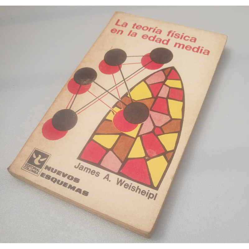 La teoría física en la Edad Media James Weisheipl libro usado